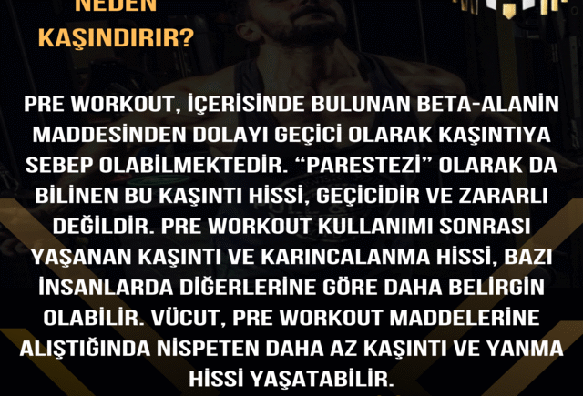 Pre-Workout neden kaşındırır ?